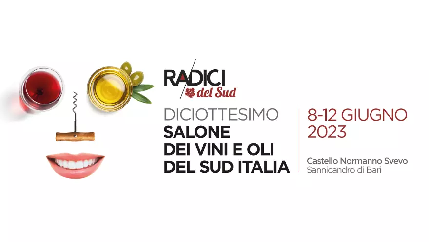 Radici del Sud 2023, Salone dei Vini e Oli del Sud Italia.